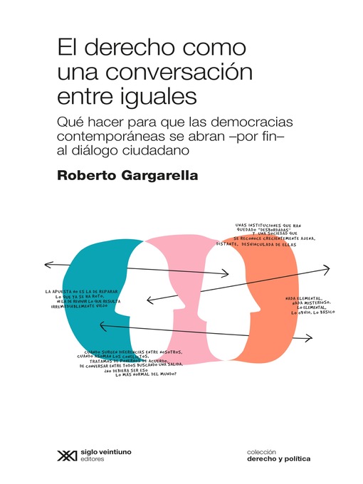 Title details for El derecho como una conversación entre iguales by Roberto Gargarella - Available